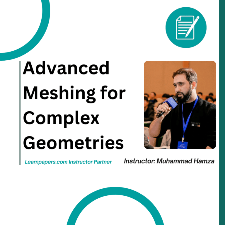 Advanced Meshing for Complex Geometries