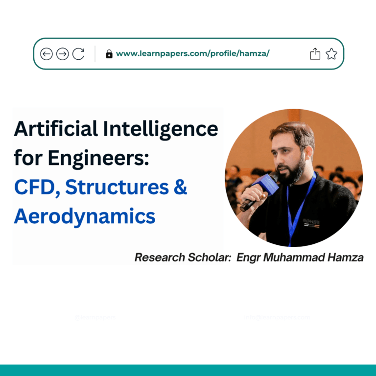 Artificial Intelligence for Engineers: CFD, Structures & Aerodynamics